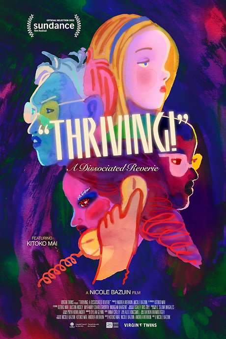 Thriving: A Dissociated Reverie